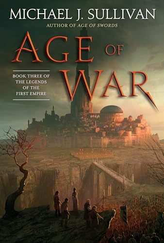 Beispielbild fr Age of War: Book Three of the Legends of the First Empire zum Verkauf von Russell Books