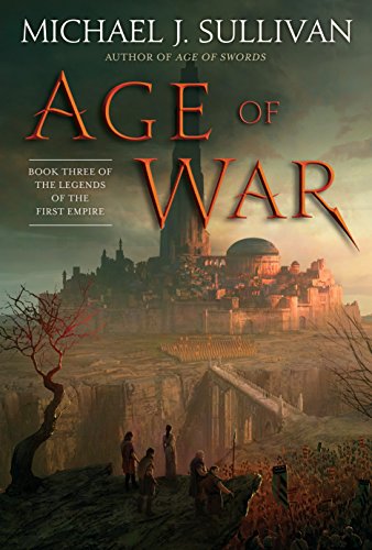 Imagen de archivo de Age of War: Book Three of the Legends of the First Empire a la venta por Russell Books