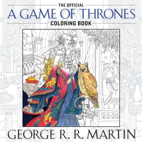 Beispielbild fr The Official a Game of Thrones Coloring Book: An Adult Coloring Book (Song of Ice and Fire) zum Verkauf von WorldofBooks