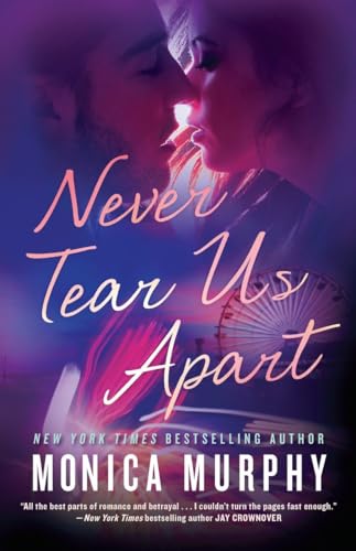 Beispielbild fr Never Tear Us Apart zum Verkauf von Better World Books