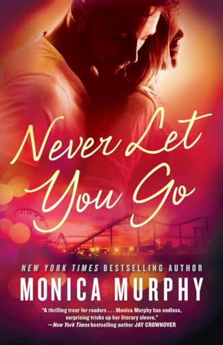 Stock image for Never Let You Go for sale by Better World Books: West