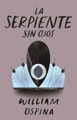 Stock image for La Serpiente Sin Ojos for sale by Better World Books