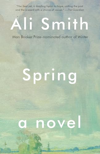 Beispielbild fr Spring: A Novel (Seasonal Quartet) zum Verkauf von BooksRun