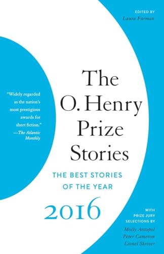 Beispielbild fr The O. Henry Prize Stories 2016 zum Verkauf von HPB-Diamond