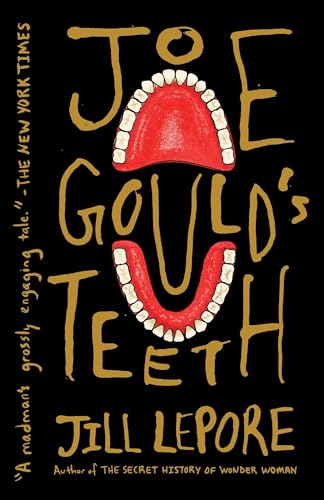 Imagen de archivo de Joe Gould's Teeth a la venta por Better World Books