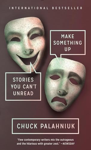 Imagen de archivo de Make Something Up: Stories You Can't Unread a la venta por medimops