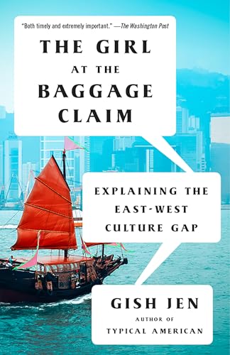 Stock image for The Girl at the Baggage Claim: Explaining the East-West Culture Gap (Vintage Contemporaries) for sale by More Than Words