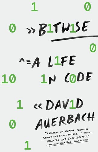 Stock image for Bitwise : A Life in Code for sale by Better World Books