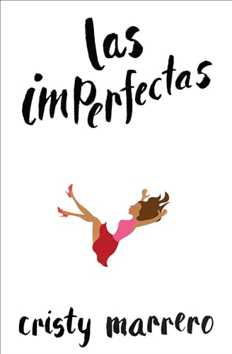 Stock image for Las imperfectas / The Imperfects (Paperback) for sale by AussieBookSeller