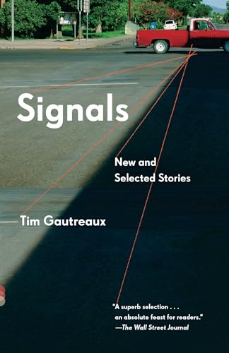 Beispielbild fr Signals: New and Selected Stories (Vintage Contemporaries) zum Verkauf von SecondSale