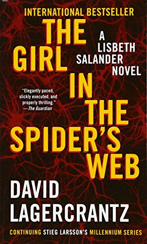 Stock image for The Girl in the Spider's Web: A Lisbeth Salander Novel, Continuing Stieg Larsson's Millennium Series for sale by WorldofBooks
