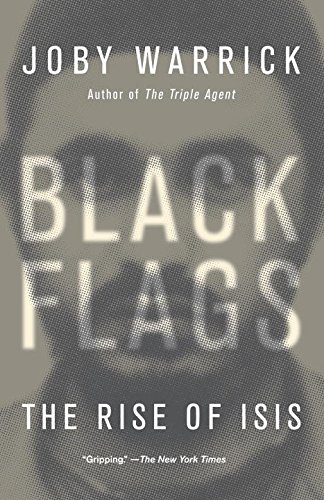 Stock image for Black Flags: The Rise of Isis for sale by ThriftBooks-Atlanta