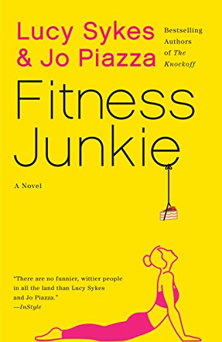 9781101974070: Fitness Junkie