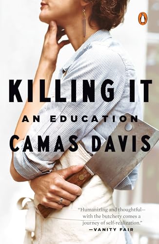 Stock image for Killing It: An Education for sale by BooksRun