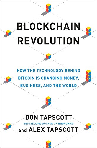 Stock image for Blockchain Revolution: How the Technology Behind Bitcoin Is Changing Money, Business, and the World for sale by ZBK Books