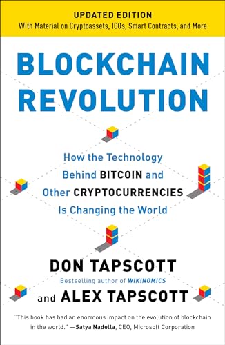 Beispielbild fr Blockchain Revolution: How the Technology Behind Bitcoin and Other Cryptocurrencies Is Changing the World zum Verkauf von SecondSale