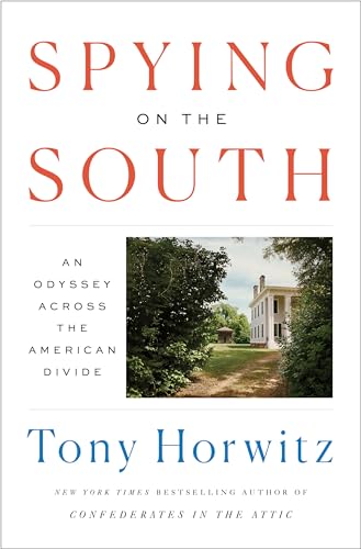 Imagen de archivo de Spying on the South : An Odyssey Across the American Divide a la venta por Better World Books