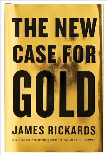 Stock image for The New Case for Gold for sale by Your Online Bookstore