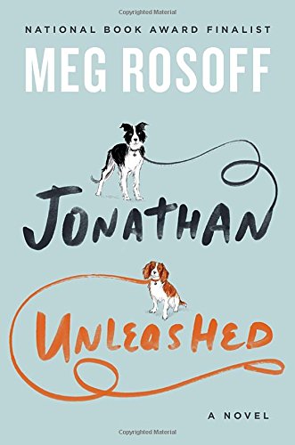 Stock image for Jonathan Unleashed: A Novel for sale by SecondSale