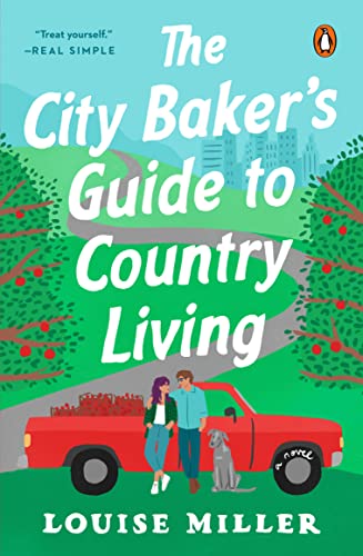 Beispielbild fr The City Baker's Guide to Country Living : A Novel zum Verkauf von Better World Books