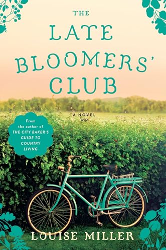 Stock image for The Late Bloomers' Club: A Novel for sale by Jenson Books Inc