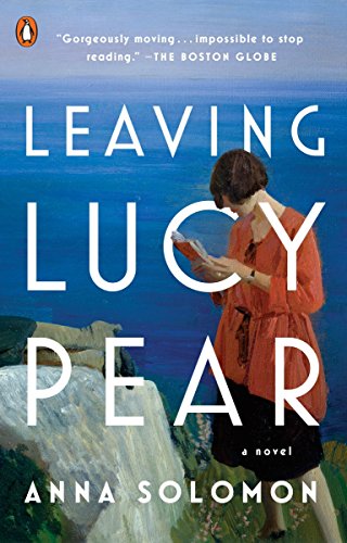 Beispielbild fr Leaving Lucy Pear : A Novel zum Verkauf von Better World Books