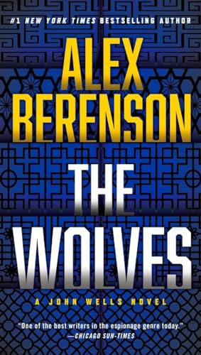 Beispielbild fr The Wolves (A John Wells Novel) zum Verkauf von SecondSale