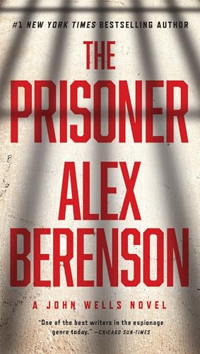

The Prisoner (A John Wells Novel) [Soft Cover ]