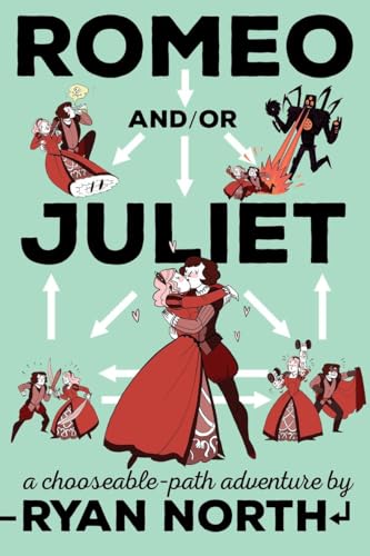 Beispielbild fr Romeo And/Or Juliet: A Chooseable-Path Adventure zum Verkauf von ThriftBooks-Atlanta