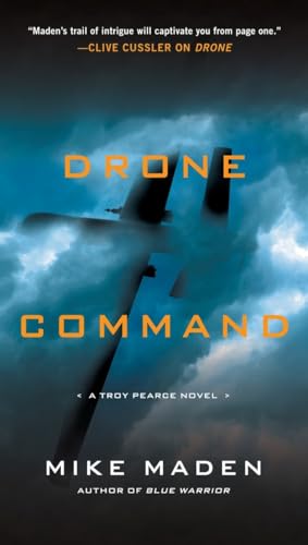 Imagen de archivo de Drone Command (A Troy Pearce Novel) a la venta por Half Price Books Inc.