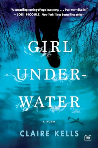 Stock image for Girl Underwater: A Novel for sale by SecondSale
