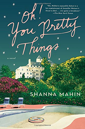 Beispielbild fr Oh! You Pretty Things : A Novel zum Verkauf von Better World Books