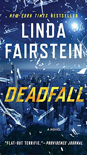 9781101984062: Deadfall: A Novel (An Alexandra Cooper Novel)