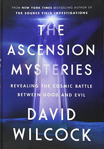 Stock image for The Ascension Mysteries: Revealing the Cosmic Battle Between Good and Evil for sale by SecondSale