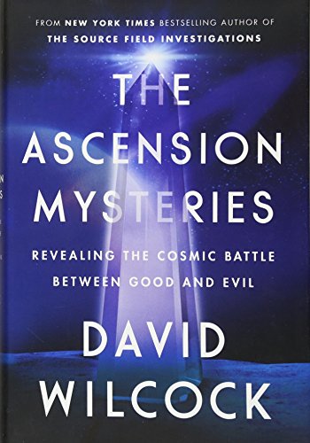 9781101984079: The Ascension Mysteries: Revealing the Cosmic Battle Between Good and Evil