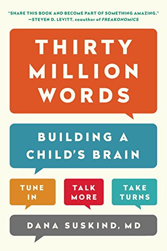 9781101984178: Thirty Million Words: Building a Child's Brain