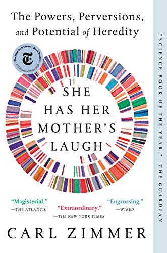 Beispielbild fr She Has Her Mother's Laugh : The Powers, Perversions, and Potential of Heredity zum Verkauf von Better World Books