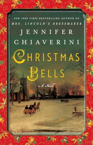 Imagen de archivo de Christmas Bells: A Novel a la venta por Jenson Books Inc