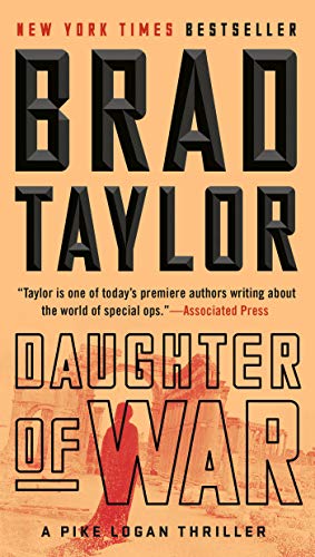 9781101984864: Daughter of War: A Pike Logan Thriller