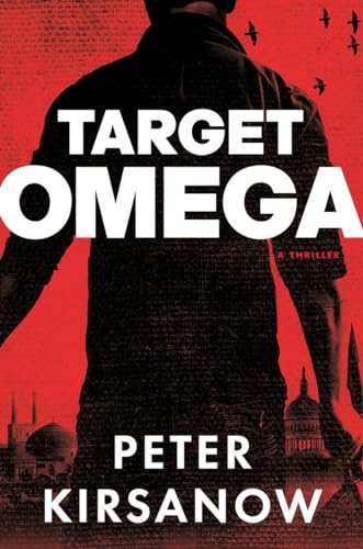 Stock image for Target Omega: A Thriller (A Mike Garin Thriller) for sale by SecondSale