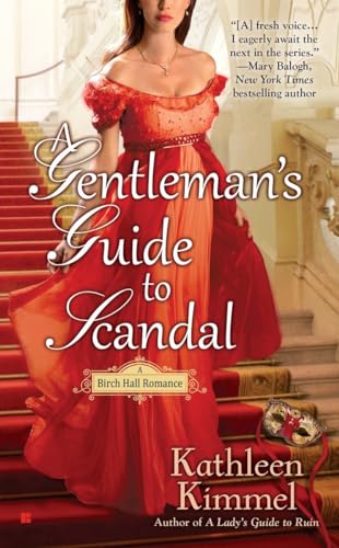 Beispielbild fr A Gentleman's Guide to Scandal (A Birch Hall Romance) zum Verkauf von BooksRun