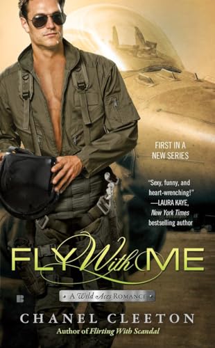 Stock image for Fly With Me (A Wild Aces Romance) for sale by Your Online Bookstore