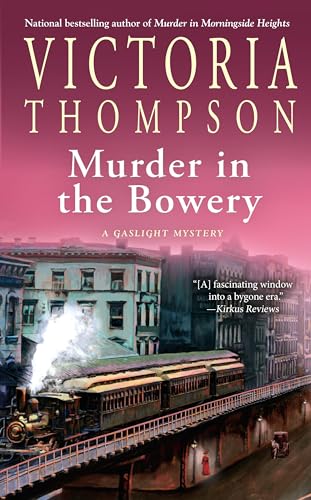 Stock image for Murder in the Bowery (A Gaslight Mystery) for sale by Half Price Books Inc.