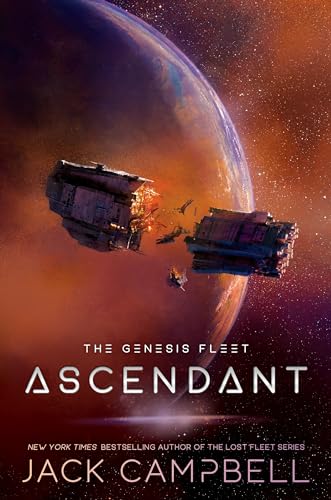 Stock image for The Genesis Fleet: Ascendant for sale by William Ross, Jr.