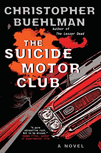 9781101988732: The Suicide Motor Club