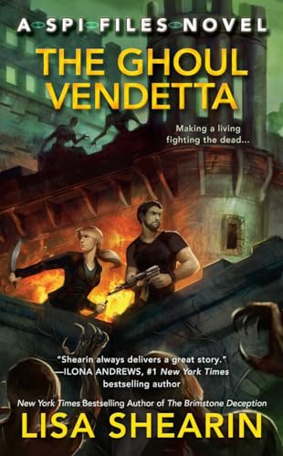 9781101989401: The Ghoul Vendetta (A SPI Files Novel)