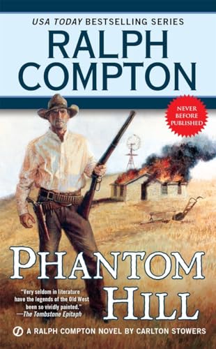 Beispielbild fr Ralph Compton Phantom Hill (A Ralph Compton Western) zum Verkauf von Gulf Coast Books