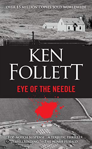 Beispielbild fr Eye of the Needle: A Novel zum Verkauf von medimops