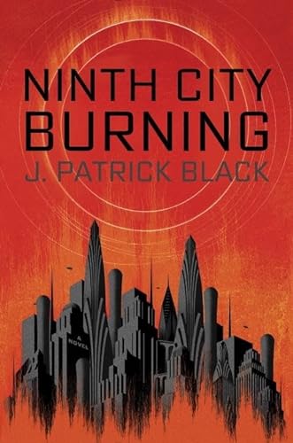 Imagen de archivo de Ninth City Burning (War of the Realms Novel, A) a la venta por Your Online Bookstore