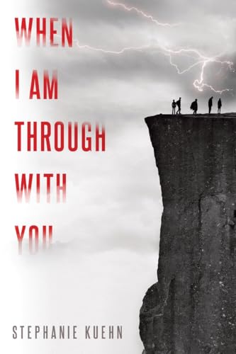 Stock image for When I Am Through with You for sale by SecondSale